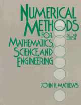 9780136249900-0136249906-Numerical Methods For Mathematics, Science, and Engineering