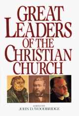 9780802490513-0802490514-Great Leaders of the Christian Church