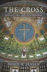 9780674088801-0674088808-The Cross: History, Art, and Controversy