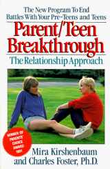 9780452266162-0452266165-Parent/Teen Breakthrough: The Relationship Approach