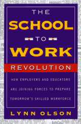 9780201149401-0201149400-The School to Work Revolution