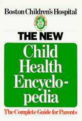 9780440506461-0440506468-The New Child Health Encyclopedia: The Complete Guide for Parents