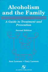 9780834210585-0834210584-Alcoholism and the Family: A Guide to Treatment and Prevention