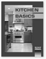 9781887127134-1887127135-Kitchen Basics: A Training Primer for Kitchen Specialists