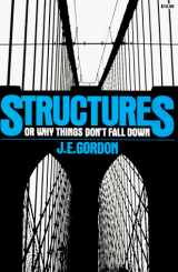 9780306801518-0306801515-Structures: Or Why Things Don't Fall Down