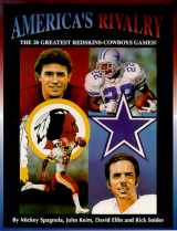 9780965605717-096560571X-America's Rivalry! The 20 Greatest Redskins-Cowboys Games
