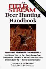 9781558219113-1558219110-The Field & Stream Deer Hunting Handbook (Field & Stream Fishing and Hunting Library)