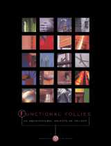 9781893974005-1893974006-Functional Follies: 20 Architectural Objects of Delight : February 1 Through March 31, 1999