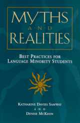 9780325000572-0325000573-Myths and Realities: Best Practices for Language Minority Students