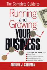9780812928600-0812928601-Complete Guide to Running and Growing Your Business