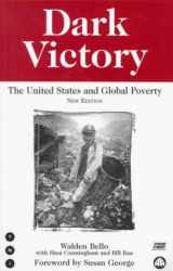 9780935028614-0935028617-Dark Victory: The United States and Global Poverty (Transnational Institute)