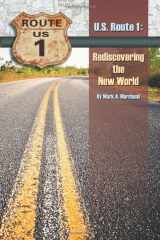 9781981097449-1981097449-U.S. Route 1: Rediscovering The New World