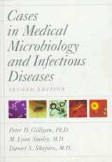 9781555811068-155581106X-Cases in Medical Microbiology and Infectious Diseases