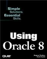 9780789716538-0789716534-Using Oracle 8 (Using Series)
