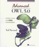 9781884777462-1884777465-Advanced Owl 5.0: Power Tools for Owl Programmers