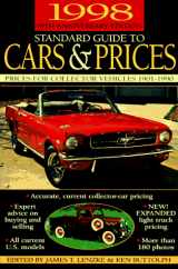 9780873415323-0873415329-1998 Standard Guide to Cars & Prices: Prices for Collector Vehicles 1901-1990 (STANDARD GUIDE TO CARS AND PRICES)