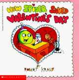 9780590425148-0590425145-How Spider Saved Valentine's Day (Scholastic)