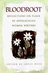 9780813120591-0813120594-Bloodroot: Reflections on Place by Appalachian Women Writers