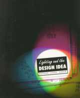 9780155020696-0155020692-Lighting and the Design Idea