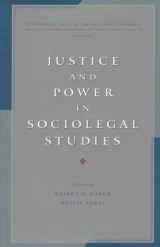9780810114333-081011433X-Justice and Power in Sociolegal Studies: Fundamental Issues in Law and Society: Volume 1