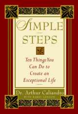 9780071347976-0071347976-Simple Steps: 10 Things You Can Do to Create an Exceptional Life