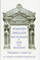 9781883707378-1883707374-Spanish-English Dictionary Of Law And Business