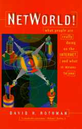 9780761500131-0761500138-NetWorld!: What People Are Really Doing on the Internet, and What It Means to You
