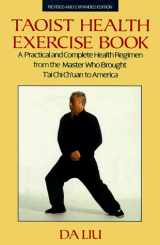 9781569249017-1569249016-Taoist Health Exercise Book: Revised and Expanded Edition