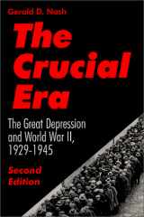 9781577660224-1577660226-The Crucial Era: The Great Depression and World War II 1929-1945