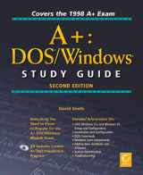 9780782123517-0782123511-A+: Dos/Windows Study Guide (Certification Study Guide 0)
