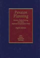 9780256136012-0256136017-Pension Planning: Pensions, Profit-Sharing, And Other Deferred Compensation Plans