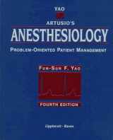 9780397587599-0397587597-Yao and Artusio's Anesthesiology: Problem-Oriented Patient Management