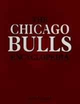 9780809228041-0809228041-The Chicago Bulls Encyclopedia