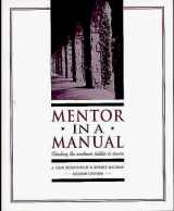 9781891859090-1891859099-Mentor in a Manual : Climbing the Academic Ladder to Tenure