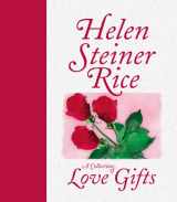 9781557487476-1557487472-A Collection of Love Gifts - Helen Steiner Rice