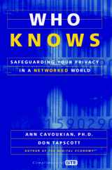 9780070633209-0070633207-Who Knows: Safeguarding Your Privacy in a Networked World