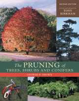 9780881926132-0881926132-The Pruning of Trees, Shrubs and Conifers