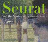 9780520242104-0520242106-Seurat and the Making of La Grande Jatte