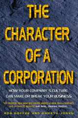 9780006530527-0006530524-The Character of a Corporation: How Your Company's Culture Can Make or Break Your Business
