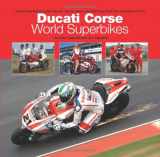9781578650972-1578650976-Ducati Corse World Superbikes
