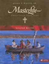 9780767325837-0767325834-MasterLife - Leader Guide: A Biblical Process for Growing Disciples