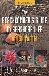 9781550174960-1550174967-The Beachcomber's Guide to Seashore Life of California