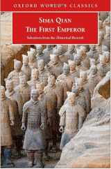 9780199226344-0199226342-The First Emperor: Selections from the Historical Records (Oxford World's Classics)
