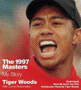 9781478971566-1478971568-The 1997 Masters: My Story