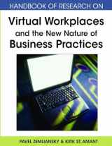 9781599048932-1599048930-Handbook of Research on Virtual Workplaces and the New Nature of Business Practices