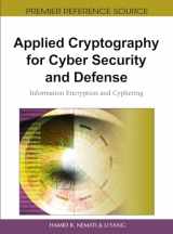 9781615207831-161520783X-Applied Cryptography for Cyber Security and Defense: Information Encryption and Cyphering