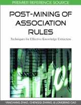 9781605664040-1605664049-Post-mining of Association Rules: Techniques for Effective Knowledge Extraction