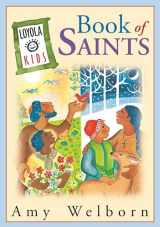 9780829415346-0829415343-Loyola Kids Book of Saints