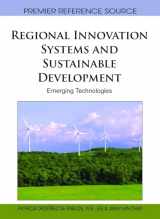 9781616928469-1616928468-Regional Innovation Systems and Sustainable Development: Emerging Technologies