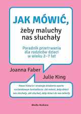 9788380083479-8380083474-Jak mowic, zeby maluchy nas sluchaly (Polish Edition)